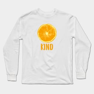 Orange Be Kind Long Sleeve T-Shirt